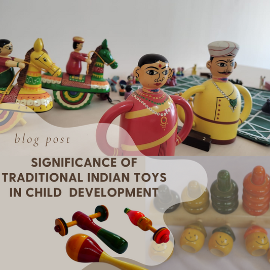 Significance of Traditional Indian Toys in Child Development