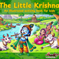 The Little Krishna - An illustrated activity book for kids